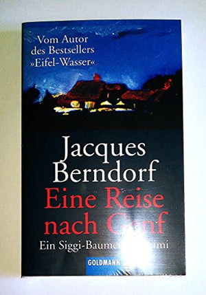 Eine Reise nach Genf: Ein Siggi-Baumeister-Krimi