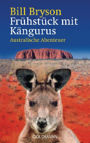 Frühstück mit Kängurus. Australische Abenteuer.