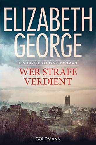 Wer Strafe verdient: Roman
