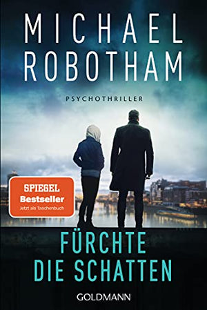 Fürchte die Schatten: Psychothriller