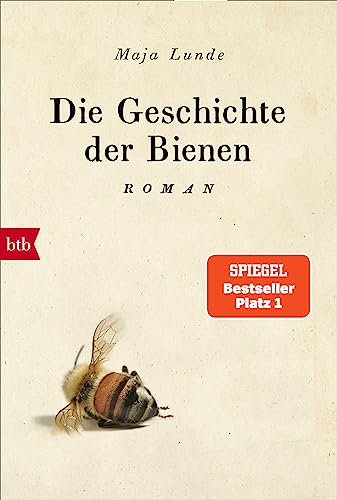 Die Geschichte der Bienen (German Edition)