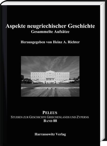 Aspekte Neugriechischer Geschichte