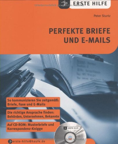 Perfekte Briefe und E-Mails.