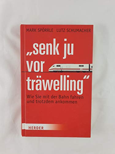"Senk ju vor träwelling"
