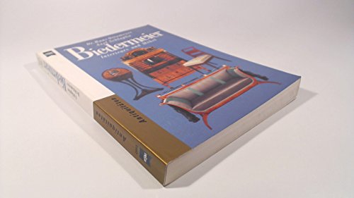 Biedermeier: Interieurs und Möbel (Heyne Ratgeber Antiquitäten)