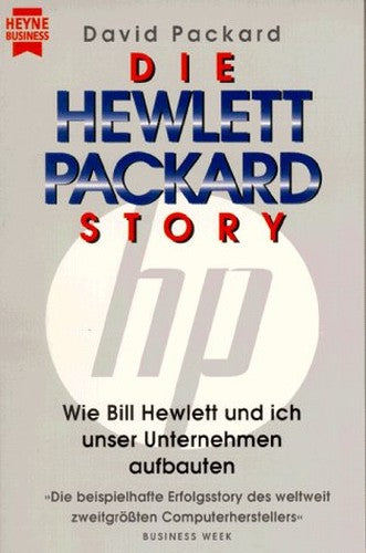 Die Hewlett Packard Story