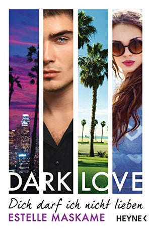 DARK LOVE - Dich darf ich nicht lieben: Roman