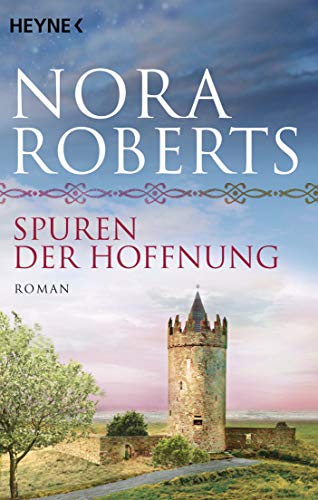 Spuren der Hoffnung: Roman