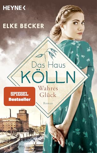 Das Haus Kölln. Wahres Glück