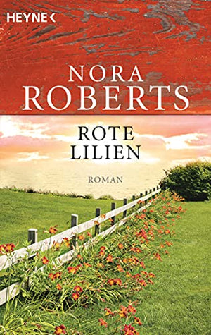 Rote Lilien: Roman
