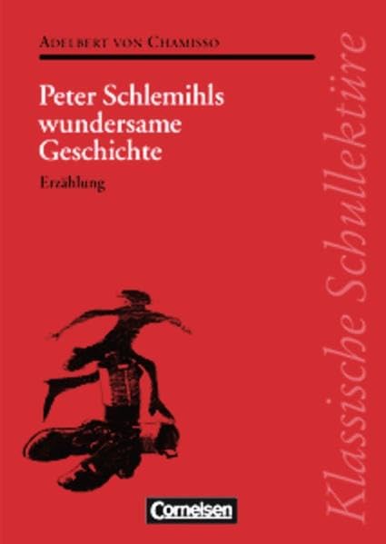 Peter Schlemihls wundersame Geschichte. Mit Materialien.