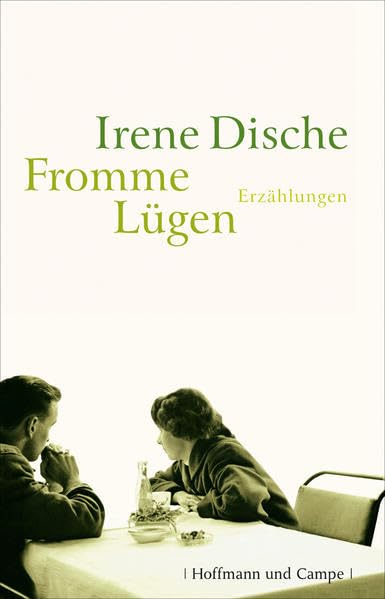 Dische, I: Fromme Lügen