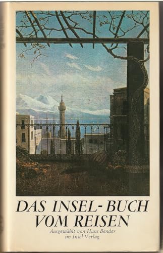 Das Insel Buch vom Reisen