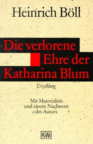 Die Verlorene Ehre Der Katharina Blum