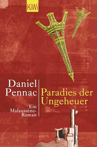 Paradies der Ungeheuer. Ein Malaussene- Roman.