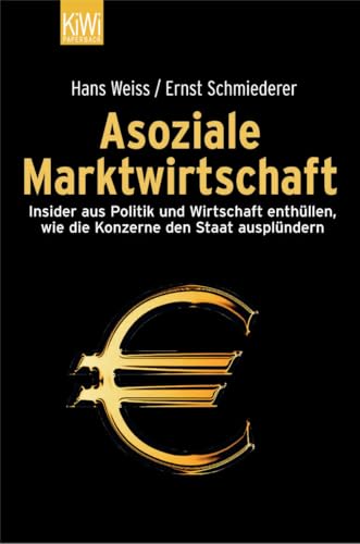 Asoziale Marktwirtschaft
