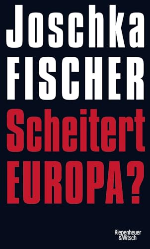 Scheitert Europa?