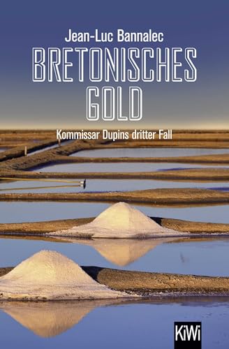 Bretonisches gold: Kommissar Dupins dritter Fall