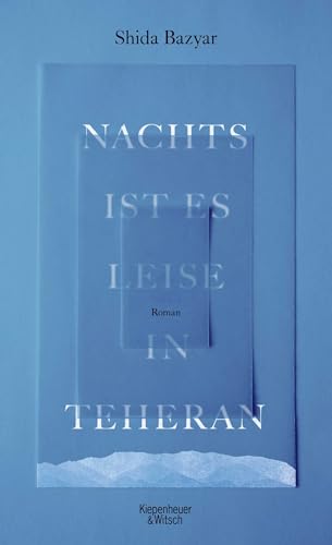 Nachts ist es leise in Teheran