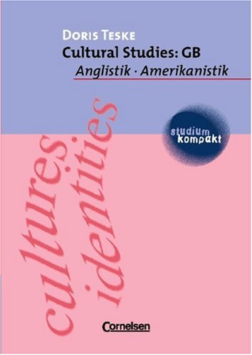 Cultural Studies: Great Britain. Studienbuch.