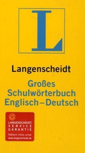 Langenscheidts Grosse Schulworterbuch: Englisch-Deutsch