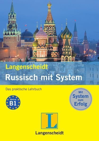 Langenscheidt Russisch mit System: Der praktische Lehrbuch