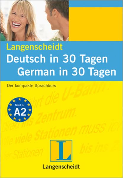 Langenscheidt Deutsch In  Tagen  German In  Days Der Kompakte Sprachkurs  A Language Course For Beginners