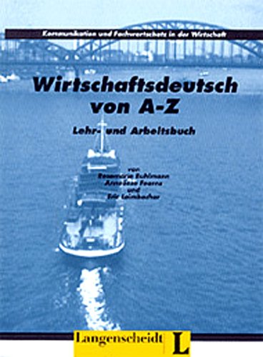Wirtschafts Deutsch Von A-Z