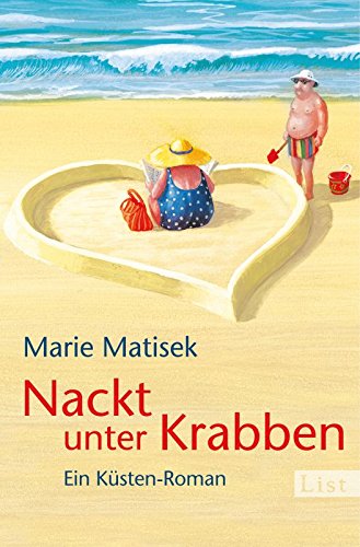 Nackt unter Krabben: Ein Küsten-Roman