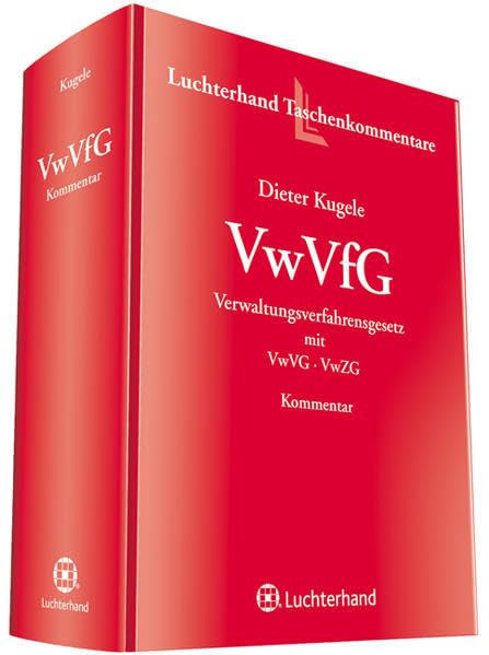 VwVfG: Verwaltungsverfahrensgesetz mit VwVG und VwZG