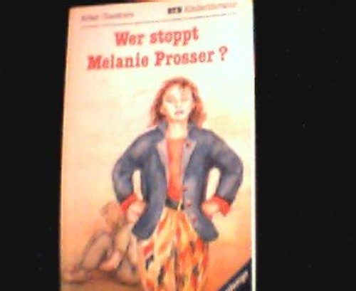 Wer stoppt Melanie Prosser?