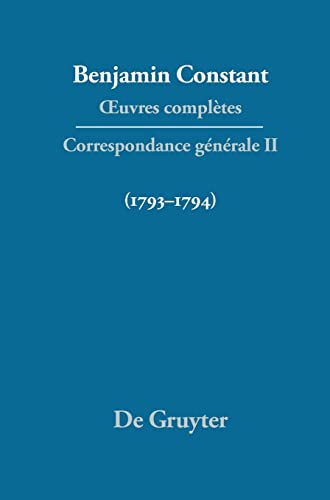OEuvres complètes, II, Correspondance 1793-1794