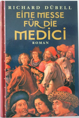 Eine Messe f?r die Medici.