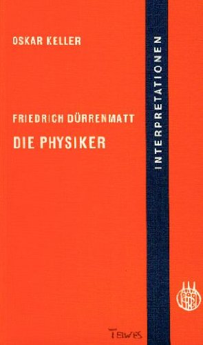 Friedrich Dürrenmatt, Die Physiker