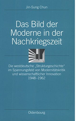 Das Das Bild Der Moderne in Der Nachkriegszeit