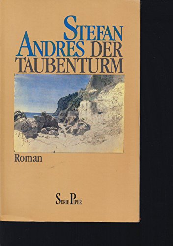 Der Taubenturm. Roman