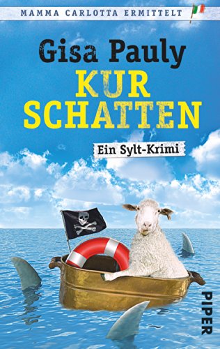 Kurschatten: Ein Sylt-Krimi