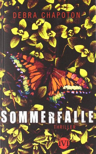 Sommerfalle: Thriller