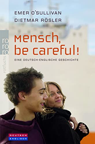 Mensch, be Careful!