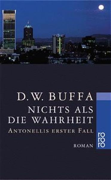 Nichts als die Wahrheit.