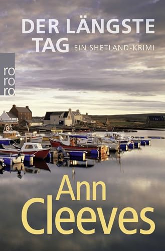 Der längste Tag (Die Shetland-Krimis, Band 2)