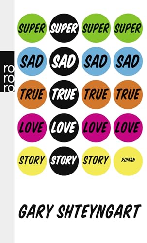 Super Sad True Love Story