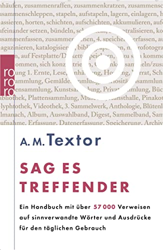 Sag Es Treffender