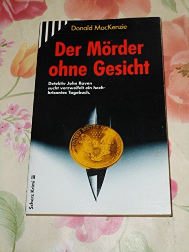 Der Mörder ohne Gesicht