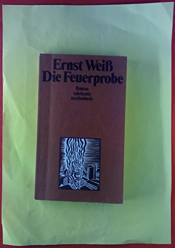 Die Feuerprobe.