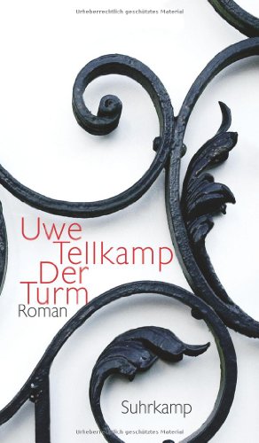 Der Turm: Geschichte aus einem versunkenen Land