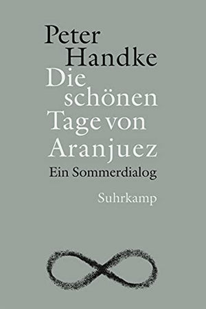 Die schönen Tage von Aranjuez: Ein Sommerdialog