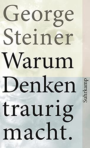 Warum Denken traurig macht: Zehn (mögliche) Gründe