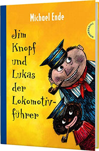 Jim Knopf und Lukas der Lokomotivfuhrer 