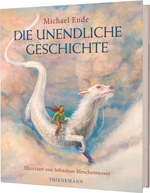 Die unendliche Geschichte: Farbig illustrierte Schmuckausgabe | Das große Abenteuer in Phantásien - Michael Endes zeitloser Fantasy-Klassiker